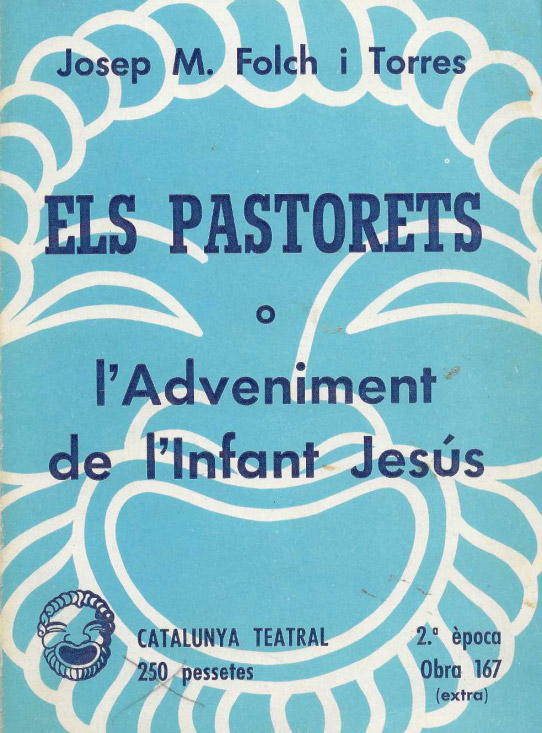 Els Pastorets o l'Adveniment de l'Infant Jesús.