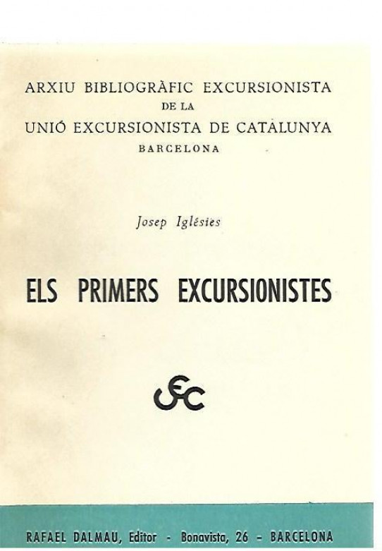 ELS PRIMERS EXCURSIONISTES