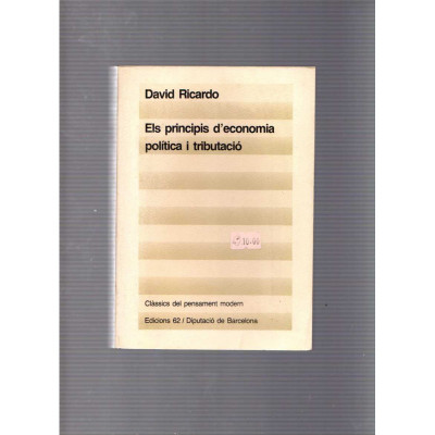 Els principis d'economia política i tributació / David Ricardo