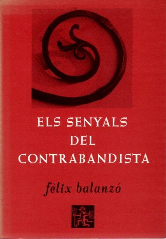 ELS SENYALS DEL CONTRABANDISTA