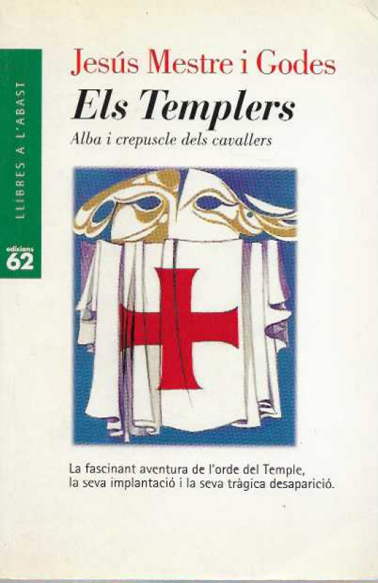 Els templers. Alba i crepuscle del cavallers.