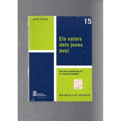 Els valors dels joves avui · Una reflexió des de la ciutat de Sabadell / Pla jove