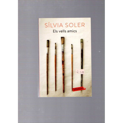 Els vells amics / Sílvia Soler