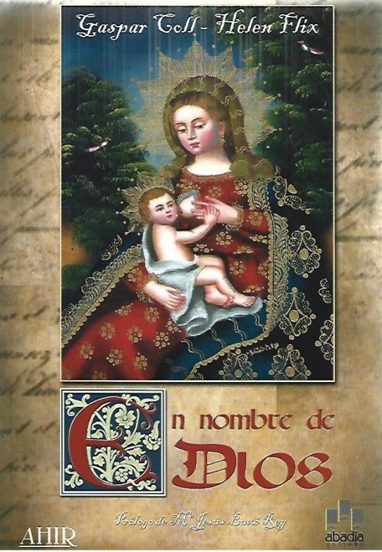 EN EL NOMBRE DE DIOS                (NOVELA)