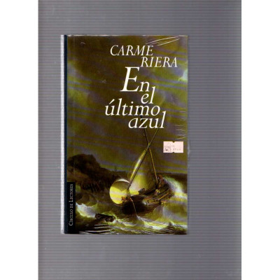 En el último azul / Carme Riera
