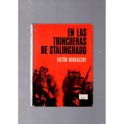 En las trinchera de Stalingrado / Victor Nekrassov