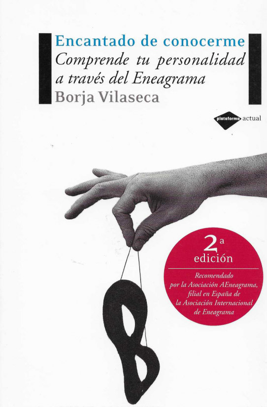 Encantado de conocerme. Comprende tu personalidad a través del Eneagrama.