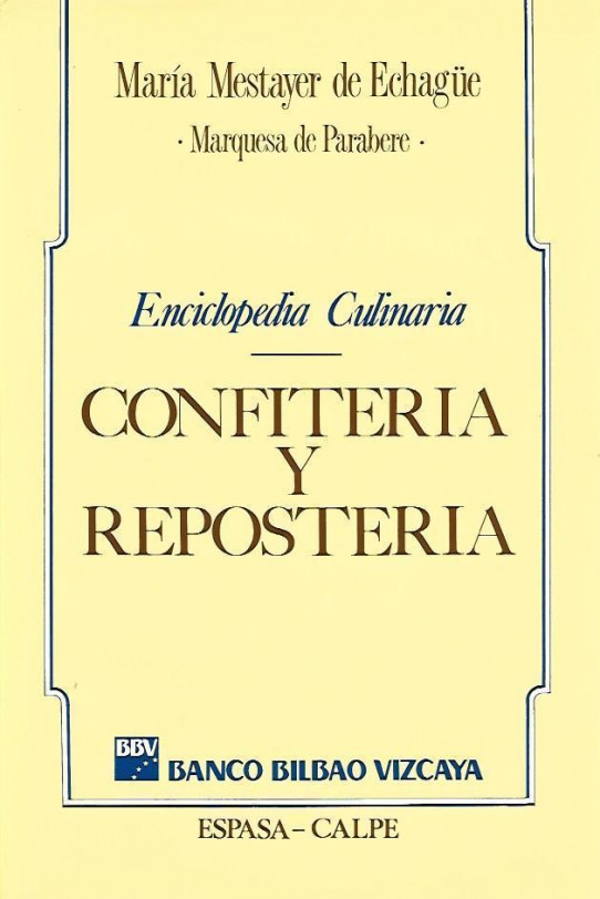 ENCICLOPEDIA CULINARIA CONFITERÍA Y REPOSTERÍA