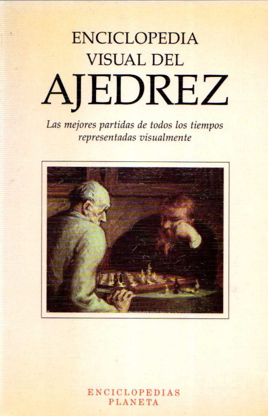 ENCICLOPEDIA VISUAL DEL AJEDREZ.