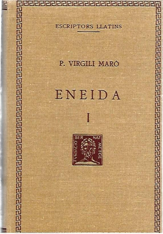 ENEIDA Volum I  ( Virgili )