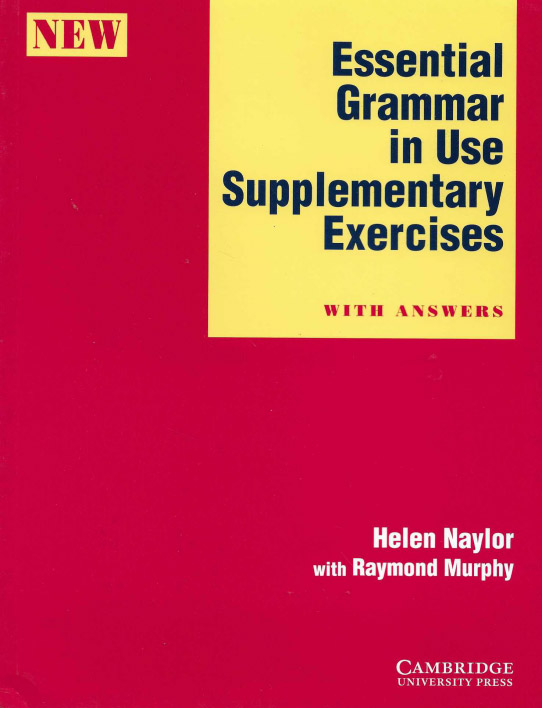 ENGLISH GRAMMAR IN USE. A self-study reference and practice book for intermediate students of english. WITH ANSWERS. And supplementary exercises.
