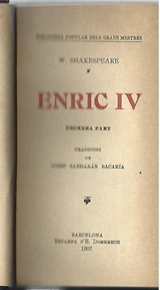 ENRIC IV  /  LA FERESTEGUA DOMADA