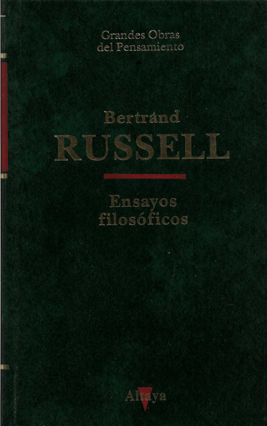 ENSAYOS FILOSOFICOS  (Bertrand Russell)