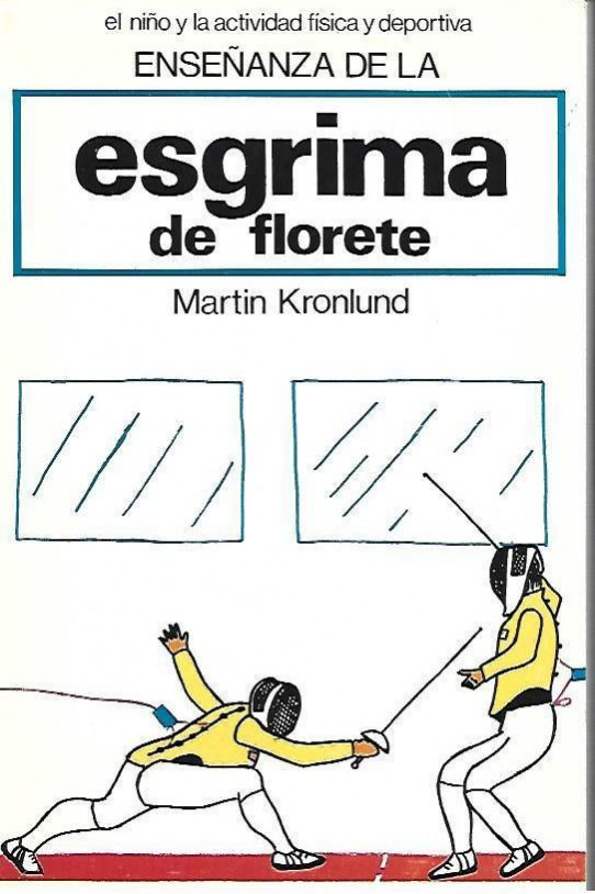 ENSEÑANZA DE LA ESGRIMA DE FLORETE