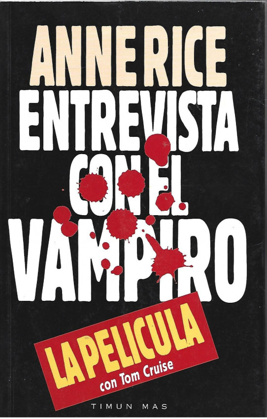 ENTREVISTA CON EL VAMPIRO (CONFESIONES DE UN VAMPIRO)