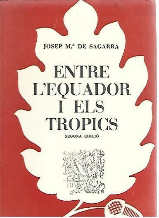 ENTRE L'EQUADOR IMELS TROPICS