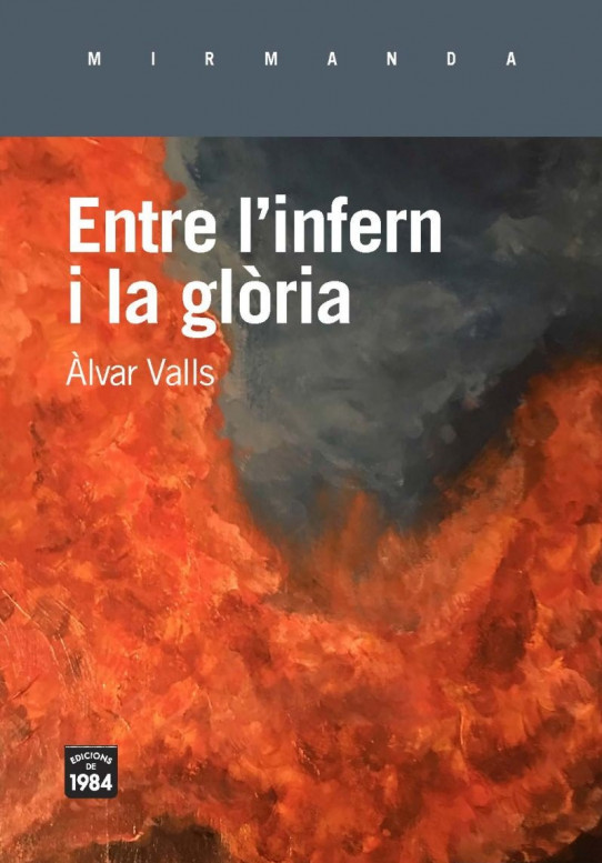 ENTRE L'INFERN I LA GLÒRIA