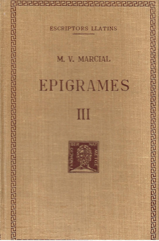 EPIGRAMES Volum III  (Marcial)