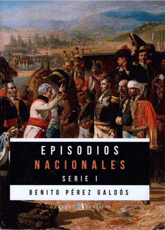 EPISODIOS NACIONALES, SERIE I