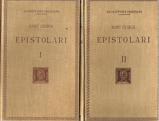 EPISTOLARI 2 Volums  (Sant Cebria)