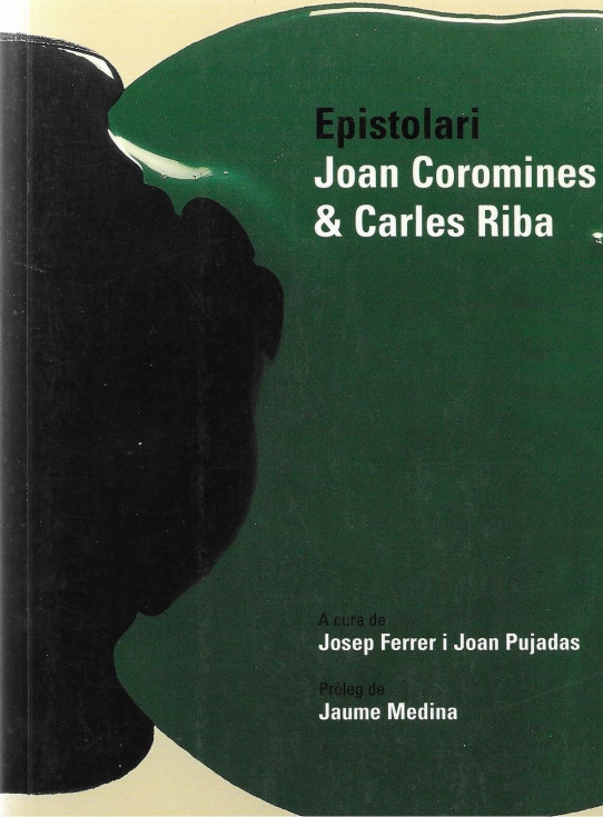 EPISTOLARI JOAN COROMINES & CARLES RIBA