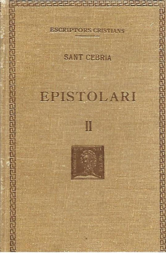 EPISTOLARI Volum II  (Sant Cebrià)