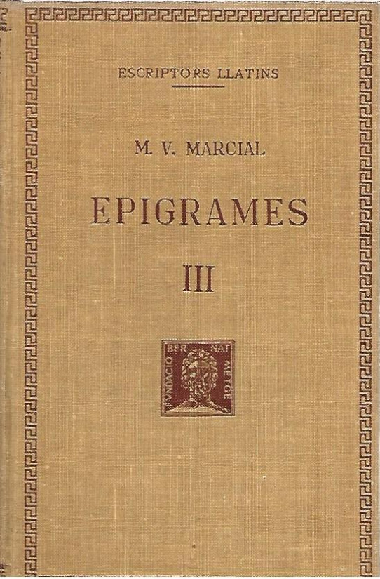 EPIGRAMES Volum III ( Marcial)