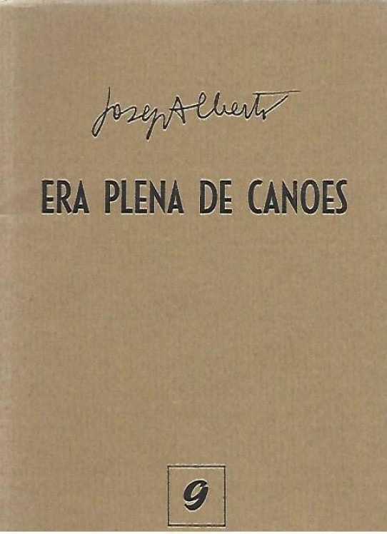 ERA OLENA DE CANOES