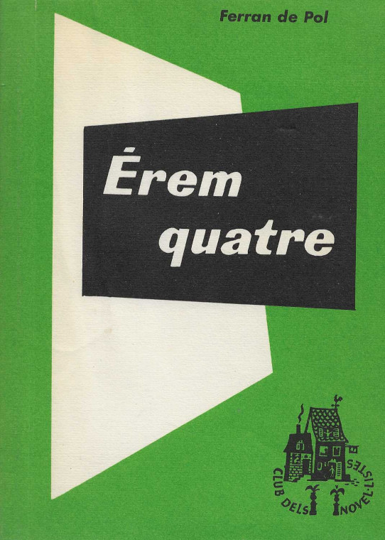 Érem quatre