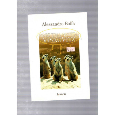 Eres una bestia, Viskovitz / Alessandro Boffa