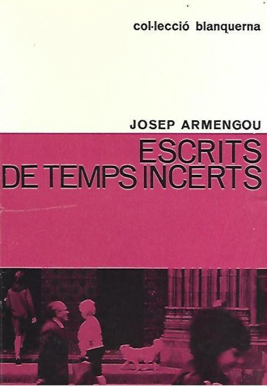ESCRITS DE TEMPS INCERTS
