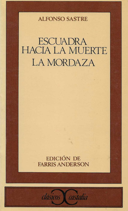 Escuadra hacia la muerte / La mordaza