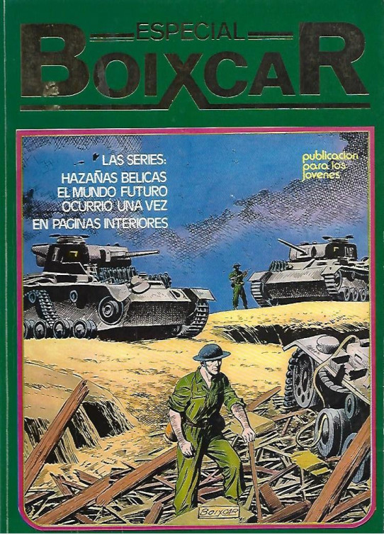 ESPECIAL BOIXCAR . Seriers Azañas Belicas 4 números. eXTRA Nº 2