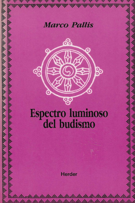 Espectro luminoso del budismo.