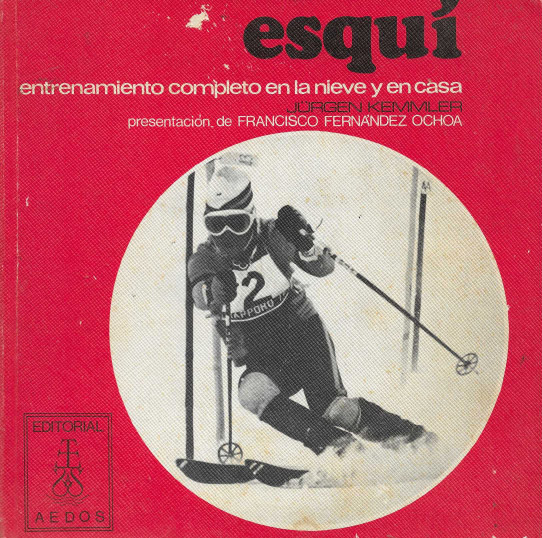 Esquí. Entrenamient completo en la nieve y en casa.