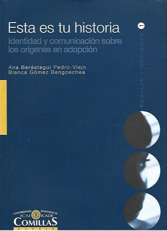 ESTA ES TU HISTORIA: IDENTIDAD Y COMUNICACIÓN SOBRE LOS ORÍGENES EN ADOPCIÓN