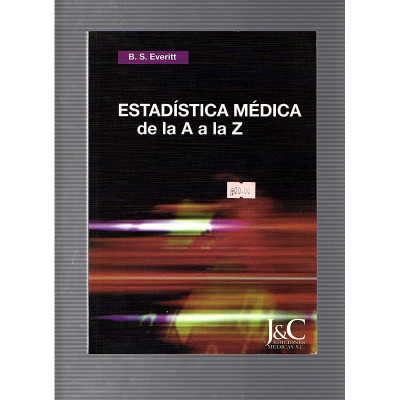 Estadística médica de la A a la Z / B.S. Everitt