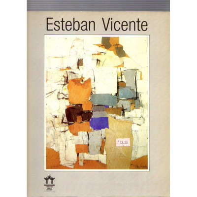 Esteban Vicente. Pinturas y collages 1925-1985