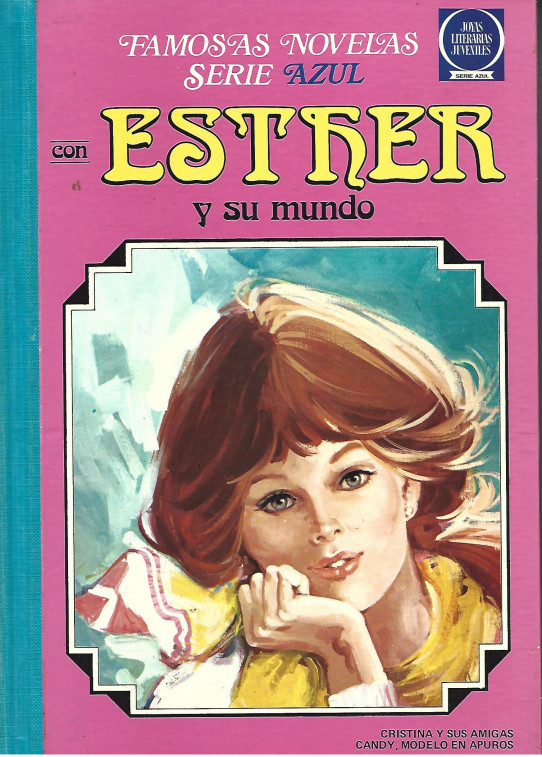 ESTHER Y SU MUNDO. Serie Azuk nº 3