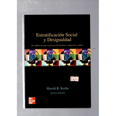 Estratificación Social y Desigualdad / Harold R. Kerbo