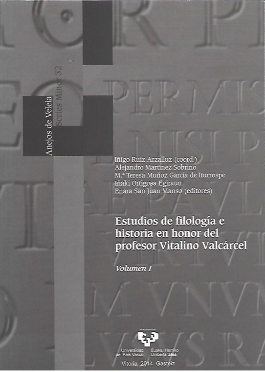 ESTUDIOS DE FILOLOGÍA E HISTORIA EN HONOR DEL PROFESOR VITALINO VALCARCEL 2 Volumenes