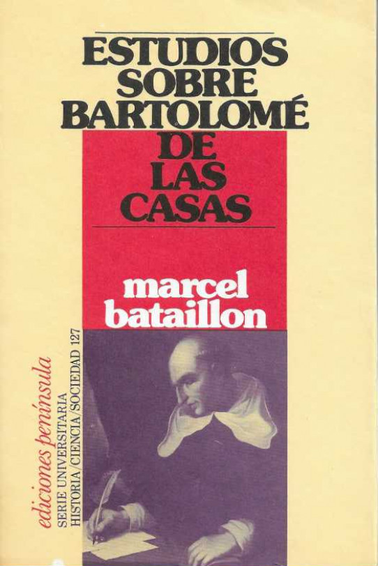ESTUDIOS SOBRE BARTOLOMÉ DE LAS CASAS.