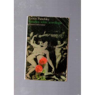 Estudios sobre iconologia / Erwin Panofsky