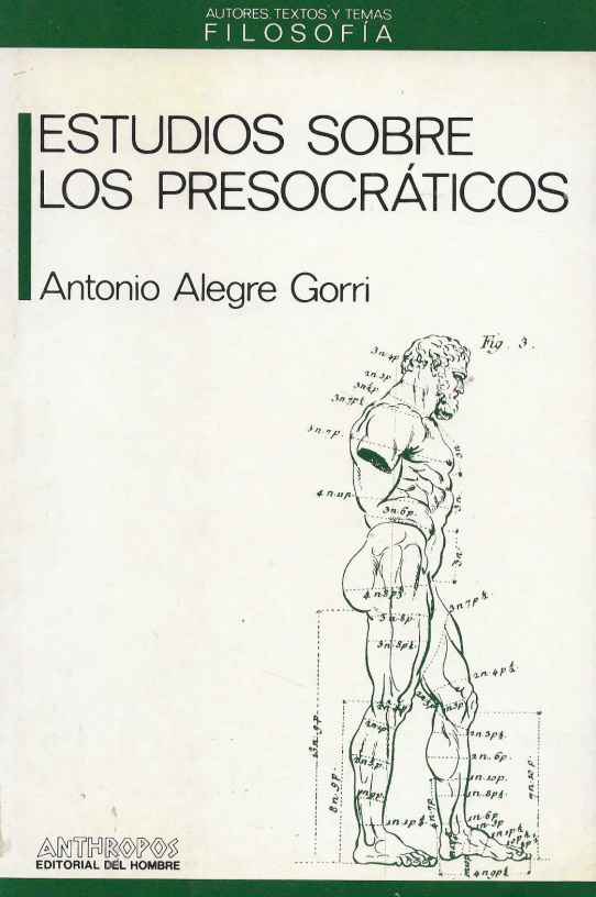 Estudios sobre los presocráticos.