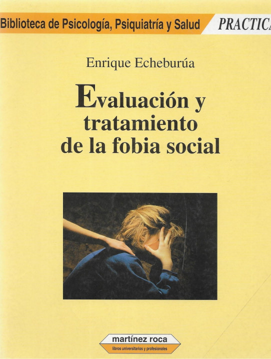 EVALUACIÓN Y TRATAMIENTO DE LA FOBIA SOCIAL
