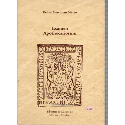 Examen Apothecariorum / Pedro Benedito Mateo