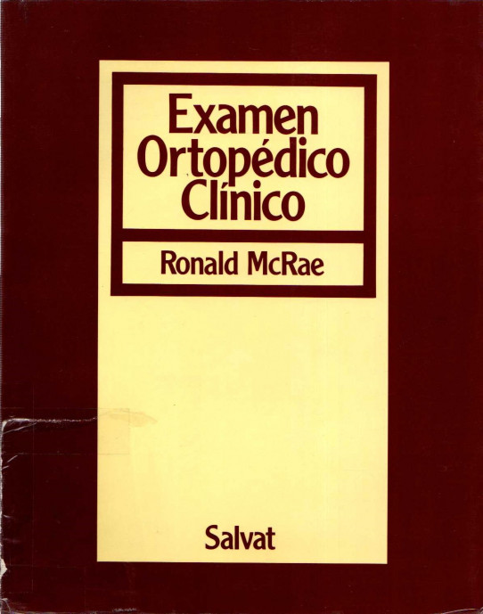 EXAMEN ORTOPÉDICO CLÍNICO