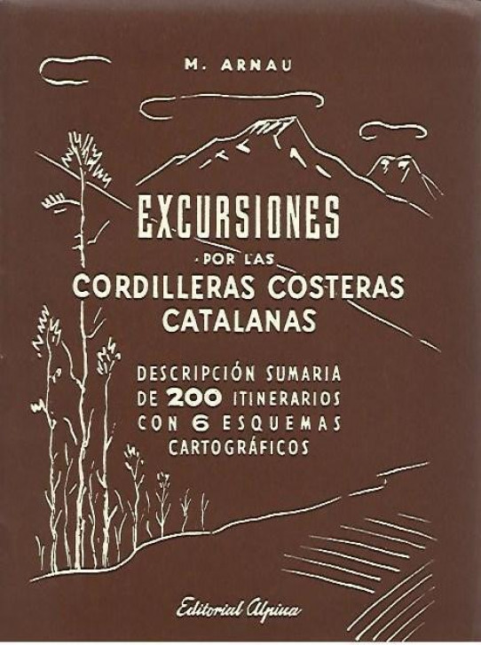EXCURSIONES POR LAS CORDILLERAS COSTERAS CATALANAS