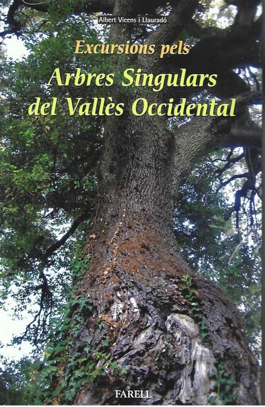 EXCURSIONS PELS ARBRES SINGULARS DEL VALLÈS OCCIDENTAL