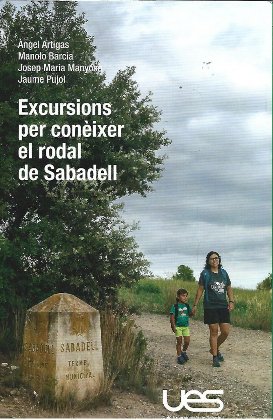 EXCURSIONS PER CONÈIXER EL RODAL DE SABADELL